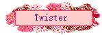 Twister